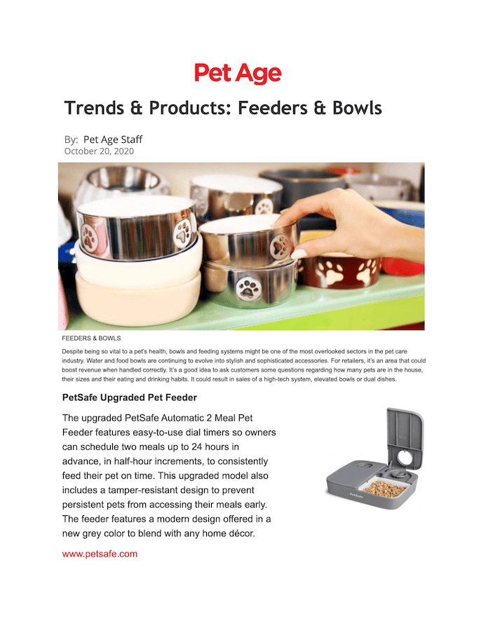 Trends & Products: Feeders and Bowls 
Featured Brands include: PetSafe

Read More