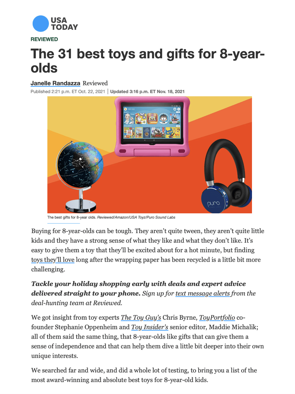 Republished on Yahoo! Life
The 31 Best Toys and Gifts for 8-Year-Olds
Featured Brands include:Puro Sound Labs

Read More