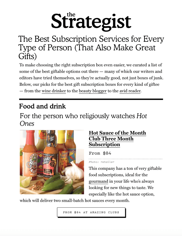 The Best Subscription Services for Every Type of Person (That Also Make Great Gifts)
Featured Brands include:Amazing Clubs

Read More